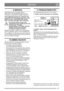 Page 5757
DEUTSCHDE
9 SERVICE
Autorisierte Servicewerkstätten führen 
Reparaturen und Garantieleistungen aus. Sie 
verwenden ausschließlich Original-Ersatzteile.
GGP-Originalersatzteile und -Zubehör sind 
speziell für GGP-Maschi nen konstruiert. Alle 
anderen Ersatz- und Zubehörteile wurden 
nicht von GGP kontrolli ert oder zugelassen. 
Der Einsatz solcher Ersatz- und 
Zubehörteile kann Funktionsweise und 
Sicherheit der Maschine 
beeinträchtigen. GGP haftet nicht für 
Schäden, die durch den Einsatz 
derartiger...