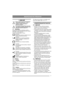 Page 77
1 OBECNĚ
Tento symbol znamená VÝSTRAHU. 
Nedodržení pokynů může vést k 
vážnému zranění osob nebo k 
poškození majetku.
Než spustíte stroj, přečtěte si pozorně 
tento návod k použití a přiložený leták 
„BEZPEČNOSTNÍ POKYNY“.
1.1 SymbolyNa stroji jsou umístěny následující symboly. 
Informují vás, kdy je při jeho používání a údržbě 
třeba dbát zvýšené opatrnosti.
Symboly mají následující význam:
Výstraha!
Před použitím zařízení si přečtěte návod k 
obsluze a bezpečnostní pokyny.
Výstraha!
Dávejte pozor...