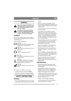 Page 55
ENGLISHGB
GENERAL
This symbol indicates WARNING. Per-
sonal injury and/or damage to property 
may result if the instructions are not 
followed carefully.
You must read these instructions for 
use and the accompanying pamphlet 
“SAFETY INSTRUCTIONS” careful-
ly, before starting up the machine.
SYMBOLS
The following symbols appear on the machine. 
They are there to remind you of the care and atten-
tion required in use.
This is what the symbols mean:
Warning!
Read the instruction manual and the safety...