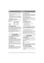 Page 3838
FRANÇAISFR
9. Suspendre l’unité dans le dispositif de levage 
des accessoires. Voir fig. 13.
10.Procéder aux réglages de base du plateau de 
coupe. Voir 3.5.
11.Lorsque le plateau est équipé d’un réglage élec-
trique de la hauteur de coupe, connecter le câble 
sur la prise située à l’avant droit de la machine 
Voir fig. 16.
3.4 Pression des pneusAdapter la pression des pneus conformément au ta-
bleau ci-dessous.
3.5 Réglage de basePour une efficacité maximale, le plateau de coupe 
doit être...