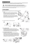 Page 4HOW TO GET MOWING
Your Mountfield lawnmower does not contain petrol or oil and these must be added before use. Running the mower with
insufficient oil can cause serious damage to the engine and will invalidate your warranty.
                    NEVER TIP THE MOWER ON ITS SIDE AS THIS WILL FLOOD THE AIR FILTER WITH OIL. 
                    To access the underside, lift the front wheels by lowering the handle until it rests on the ground.
Carefully remove the mower from the carton and read these Operating...