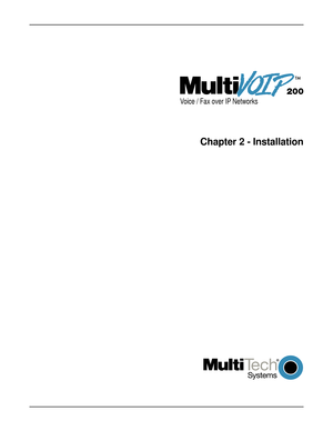 Page 15Voice / Fax over IP Networks
Chapter 2 - Installation 