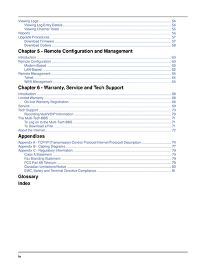 Page 4Viewing Logs ............................................................................................................................................ 54
Viewing Log Entry Details .................................................................................................................. 54
Viewing Channel Totals ...................................................................................................................... 55
Reports...