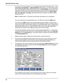 Page 3434 MultiVOIP 200 User Guide
For FXO-to-FXO communications, you can enable a specific type of FXO Disconnect -- either
current loss, tone detection, or silence detection (Check with your in-house phone person-
nel to verify the preferred type of disconnect to use). For tone detection, you can select from
drop-down lists either one or two tones that will cause the line to be disconnected; the person
hanging up a call must then hit the key(s) that will produce those tones. For silence detec-
tion, select...