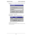 Page 355MultiVOIP User Guide Operation and Maintenance
355
3. If a password has been established, the Password Verification screen
will appear.
Type in the password and click OK.
4. The  MultiVOIP ___- Firmware  screen appears saying
“MultiVOIP [model number] is up.  Reboot to Download Firmware?”
Click OK to download the firmware.
The “Boot” LED on the MultiVOIP will light up and remain lit during
the file transfer process. 