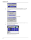 Page 3636 MultiVOIP User Guide
20 Select (check) Save Current Setup as the User Default Configuration, then click OK.
21 The Writing Setup dialog box is displayed as the setup configuration is written to the
MultVOIP.
After the setup is written to the MultiVOIP, the unit reboots.
22 Check that the BTG LED on the MultiVOIP is Off after the download is complete. This may
take several minutes as the MultiVOIP reboots.
23 You are returned to the main menu.
Your MultiVOIP is operational at this time.         