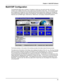 Page 4141 Chapter 4 - MultiVOIP Software
MultiVOIP Configuration
The MultiVOIP Setup menu consists of 10 buttons in which you can point and click, an Events
window in the middle of the menu, and a status bar at the bottom of the menu.  The 10 buttons allow
you to display and change the voice channels and IP protocol parameters, display and manage the
Phone Book listing, define the output of the MultiVOIP, view statistics and call progress, and change
features such as SNMP Agent, Telnet Server, WEB Server, and...