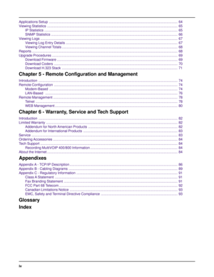 Page 4iv Applications Setup ................................................................................................................................... 64
Viewing Statistics ..................................................................................................................................... 65
IP Statistics ........................................................................................................................................ 65
SNMP Statistics...