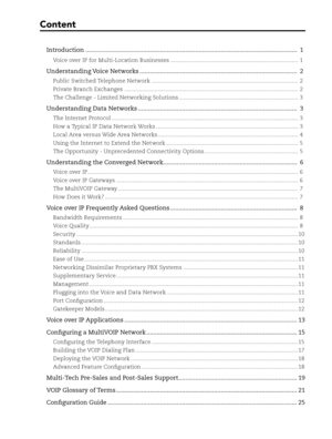 Page 2Content
Introduction............................................................................................................................. 1
Voice over IP for Multi-Location Businesses................................................................................ 1
Understanding Voice Networks............................................................................................. 2
Public Switched Telephone...