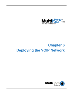 Page 43
	


Chapter 6
Deploying the VOIP Network 