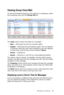 Page 37MaxSupervisor Manual 33
Viewing Group Voice Mail
To view and handle workgroup voice mails for a workgroup, select 
the workgroup and click the Group VM tab.
The Type column shows the state of a message:
•New — Not heard yet and not marked urgent.
•Urgent — Not heard yet and marked urgent. The row appears 
in red type. After the voice mail is listened to, the row appears 
in black type, and the type column displays Heard.
•Heard — Listened to.
•Saved — Saved as a .wav file to a preconfigured location.
The...