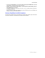 Page 13The IP 805 Phone
IP 805 User Manual 9
•If you have not enabled #82/#81, you can press the digits to dial and press the Enter button. If you have 
enabled #82/#81, the IP805 behaves the same as the IP705.
•Pressing **2 does not restore the default settings. To reset the IP805 to the default settings, press and 
hold the Enter button for 4-6 seconds.
•If TLS/SRTP is enabled on an IP805 phone, the in-call PL, NL, JTF, and other counters on the phone's 
LCD display will remain at 0.
•If you are...