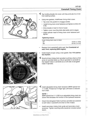 Page 267
Camshaft Timing chain1 
Tap locating  dowels into cover  until they  protrude 2 to 3 mm 
from sealing  surface. 
- Using new gaskets,  install lower timing chain  cover: 
Tap  cover  into position  to engage  dowels. 
Install timing chain  cover fasteners and  tighten to 
5 Nm (44 
in-lb). 
Drive  dowels  in flush to front  of cover. 
. Tighten  cover mounting bolts alternately  and in stages. 
Install cylinder head  to timing chain  cover fasteners  and 
tighten. 
Tightening torques  Lower  timing...