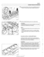 Page 193
Cylinder Head and Valvetrain 
4 Secure hydraulic lifters  in lifter  bores using BMW special  tool 
11 3 250, or remove  lifters using a magnetic  pick-up  tool. 
4 Remove camshaft bearing  carrier from cylinder  head. 
CA UTION- 
Camshaftbearing carriers must be reinstalledin  their original 
/ locations (E for ir;fal