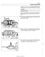 Page 255
Camshaft Timing chain1 
VANOS control unit, installing (M52 engine) 
CAUTION- 
Incorrect installation of the VANOS control  unit may result  in 
damage  to the  engine. 
- Make  sure camshafts and crankshaft are loclted in TDC po- 
sition with  BMW special tools  as described during  VANOS 
removal. 
< Rotate  exhaust  camshaft  sprocket clocltwise (as viewed  from 
front  of engine)  using BMW  special tool 
11 5 490, until detent 
position  stop is reached. 
4 Apply  a small amount  of liquid gasket...