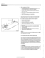 Page 60
020-28 
1 Maintenance 
- When replacing fuel filter: 
Use appropriate hose  clamping device to clamp  off filter 
inlet and  outlet hoses  to lessen  fuel spillage. 
Loosen center clamping  bracket and hose  clamps on 
either end  of filter. 
Note  arrow or  markings indicating  direction of flow  on 
new  filter. 
Install  new filter using  new hose clamps 
- Drain  fuel filter  from inlet  side into a  container  and inspect 
drained  fuel. 
Checlc for rust,  moisture and  contamination. 
I - I < If...