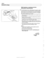 Page 606
250-8 
Gearshift Linkage 
-;Ag Gate ,?it., 
Shift interlock, checking function 
(automatic  transmission) 
4 The shift interlock uses a cable between  the ignition switch 
and  the shift  lever  to lock  the shift lever  in the park position 
when  the key is  in the off  position  or removed.  This feature 
also  prevents  the key 
from being  removed from  the ignition 
lock  until the  selector  lever is  in Park. 
Shift selector lever  to Park  position and  turn ignition key to 
the  off position....