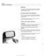 Page 852
- 
Exterior Trim, Bumpers 
This repair  group includes repair information  for the outside 
rearview mirrors,  front and rear  bumpers,  and the easily  re- 
movable exterior trim parts. 
Many  of the mirror components are separately available  from 
an authorized 
BMW dealer,  including the glass and outside . 
plastic housing. 
The 
E39 models offered two types  of outside mirrors, stan- 
dard mirrors  or automatic  dip mirrors. 
Outside mirror glass, replacing 
CAUTIOI\C 
Mirrorshould  be at or above...