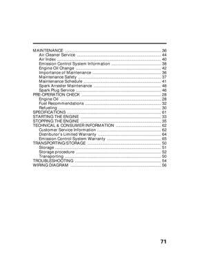 Page 7371
...................................................................................... MAINTENANCE . 36
........................................................................... Air Cleaner Service . 44
............................................................................................. Air Index . 40
............................................ Emission Control System Information . 38
............................................................................ Engine Oil Change . 42...