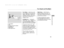 Page 79µµ
µ
Turn Signal
OFF
Parking and interior lights
Headlights on
High Beams
Flashhighbeams
When the light switch is in the
‘‘ ’’ or ‘‘ ’’ position, the
lights on indicator comes on as a
reminder.To f lash the high beams, pull the
lever back lightly, then release it.
The high beams will stay on as long
as you hold the lever back.
Turning the switch to the ‘‘ ’’
position turns on the headlights. If
you leave the lights on with the key
removed f rom the ignition switch,
you will hear a reminder chime when...