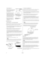 Page 30µ
FRANÇAIS
Carter de réducteur 6 : 1 Transmission à démultiplication 6 : 1
Contrôle Carter de réducteur 2 : 1 avec embrayage centrifuge Renouvellement d’huile
FILTRE A AIRNIVEAU D’HUILE BOULON DE
REMPLISSAGE
LIMITE INFERIEUREJAUGE/BOUCHON DE
REMPLISSAGENIVEAU D’HUILE BOULON DE CONTROLE DE
NIVEAU D’HUILE
BOUCHON DE VIDANGE LIMITE
SUPERIEUREBOULON DE REMPLISSAGE
BOULON DE CONTROLE DE
NIVEAU D’HUILE
10
Retirer le boulon de contrôle de niveau
d’huile et la rondelle, puis vérifier si le
niveau d’huile...