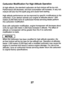 Page 27Carburetor Modification For High Altitude Operation 
At  high  altitude,  the standard  carburetor  air-fuel  mixture  will  be too rich. 
Performance  will  decrease,  and  fuel  consumption  will  increase.  A\
  very  rich 
mixture  will  also  foul  the  spark  plug  and  cause  hard  starting.\
 
High  altitude  performance  can  be  improved  by  specific  modificati\
ons 
to the 
carburetor.  If  you  always  operate  your  engine  at  altitudes  abov\
e 1,500 
meters (5,000 feet)  have  an...