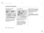 Page 91This indicator comes on when the
security system is set. See page
f or more inf ormation on the
security system.This indicator is located in the f uel
gauge. It comes on as a reminder
that you must ref uel soon.
You will also see the symbol
‘‘ ,’’ or this symbol with a
‘‘FUEL LOW’’ (petrol models) or
‘‘DIESEL FUEL LOW’’ (diesel
models) message on the multi-
inf ormation display.Refer to
on page if your vehicle runs out
of f uel. When the indicator comes on, there
are about 7.5
of f uel remaining in
the...