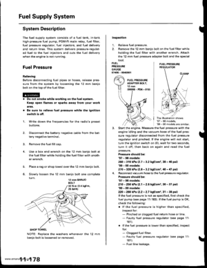 Page 380
Fuel Supply System
System Description
The fuel supply system consists of a fuel tank, in-tank
high-pressure fuel pump. PGM-Fl main relay, fuel filter,
fuel pressure regulator, fuel injectors, and fuel delivery
and return lines. This system delivers pressure-regulat-
ed fuel to the fuel injectors and cuts the fuel delivery
when the engine is not running.
Fuel Pressure
Relieving
Before disconnecting fuel pipes or hoses, release pres-
sure from the system by loosening the 12 mm banjo
bolt on the too of the...