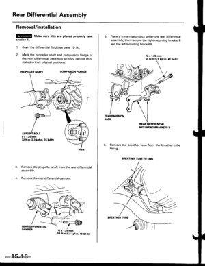 Page 806
Rear Differential Assembly
Removal/lnstallation
l!!@ Make sure tifts are ptaced property lseesection 11.
1. Drain the differential flujd (see page 15-14).
2. Mark the propeller shaft and companion flange of
the rear differential assembly so they can be rein-
stalled in their original positions.
PROPELLER SHAFTCOMPA{ION FLANGE
Remove the propeller shaft from the rear differential
assemory.
Remove the rear differential damper.
12 POttlT BOLI8 x 1.25 mm32 N.m 13.3 tgf.m. 2a lbtft,
Mark
12 x 1.25 mm
15-16...