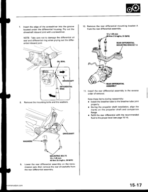 Page 807
7. Insert the edge of the screwdriver into the groove
located under the differential housing Pry out the
driveshaft inboard ioint with a screwdraver.
NOTE: Take care not to damage the differential oil
seal and differential ring when prying out the differ-
ential inboard joint.
8. Remove the mounting bolts and the washers.
DRIVESHAFT
MOUNTING BOLTS10 x 1 .25 mm,19 Nm (5 0 kgf m, 36 lbtftl
Lower the rear differential assembly on the trans-
mission jack, then remove the rear driveshafts from
the rea r...