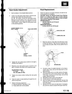 Page 860
Rack Guide Adjustment
1.
6.
7.
5.
4.
Set the wheels in the straight ahead position.
Loosen the rack guide screw locknut with the spe-
cialtool, then loosen the rack guide screw.
For98 - 00 models, remove the rack guide screw.
Remove the old sealant from rack guide screw
threaded section, and apply new sealant to the first
three threads. Loosely install the rack guide screw
on the steering gearbox.
RACK GUIDE SCREW
LOCKNUT25 N.m
12.5 kgt m, 18lbtftl
Tighten the rack guide screw to 25 N.m (2.5 kgfm,
18...