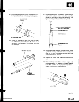 Page 890
35. Install the new backup ring on the steering rack,
then place the cylinder end seal against the piston.
BACKUP RINGReplace.
Grease the steering rack teeth, then insert the steer-
ing rack into the gearbox housing, Be careful not to
damage to inner surface of the cylinder wall with
the rack edges.
to.
GEARBOX HOUSING
Prers
37. Install the flange bolt into the end of the steering
fack until it bottoms in the hole, then back the
flange bolt out 1/4 turn. Hold the flange bolt and
tighten the flange nut...