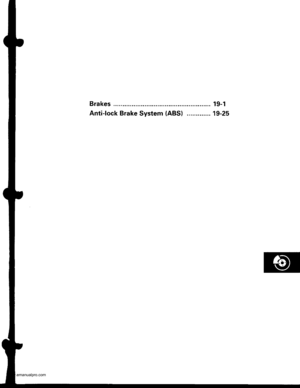 Page 924
Brakes ........... 19-1
Anti-lock Brake System (ABS) ............. 19-25
www.emanualpro.com  