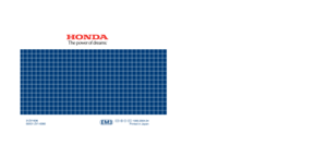 Page 8731ZV1636 00X31-ZV1-6360
BF5A
Owner’s Manual
©2004 Honda Motor Co., Ltd. All Rights Reserved 31ZV1636
00X31-ZV1-6360
2eY11000.2004.04
Printed in Japan
N2005
PANTONE 288 CVCDIC F101BLACK 