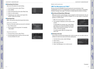 Page 4582    ||    83
TABLE OF CONTENTS
INDEX
VISUAL INDEX
VOICE COMMAND 
INDEX
SAFETY 
INFORMATION
CUSTOMER 
INFORMATION
INSTRUMENT PANEL
SPECIFICATIONS
VEHICLE 
CONTROLS 
MAINTENANCE
AUDIO AND 
CONNECTIVITY
HANDLING THE  UNEXPECTED
BLUETOOTH® 
HANDSFREELINK®
DRIVING
HONDALINK®
NAVIGATION
 Storing Speed Dial Entries
Store up to 20 numbers for quick dialing. 
1.  From the Home screen, select Phone.
2.  Select MENU.
3.  Select Edit Speed Dial, then select New Entry.
4.  Select an entry method.
5.  If desired,...