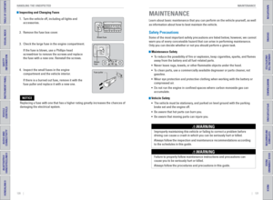 Page 64120    ||    121
       MAINTENANCE
HANDLING THE UNEXPECTED
TABLE OF CONTENTS
INDEX
VISUAL INDEX
VOICE COMMAND 
INDEX
SAFETY 
INFORMATION
CUSTOMER
 INFORMATION
INSTRUMENT PANEL
SPECIFICATIONS
VEHICLE 
CONTROLS 
MAINTENANCE
AUDIO AND 
CONNECTIVITY
HANDLING THE  UNEXPECTED
BLUETOOTH® 
HANDSFREELINK®
DRIVING
HONDALINK®
NAVIGATION
 Inspecting and Changing Fuses
1.  Turn the vehicle off, including all lights and 
accessories.
2.  Remove the fuse box cover.
3.  Check the large fuse in the engine compartment....