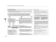 Page 383uuHomeLink ® Universal Transceiver*u Training HomeLink
382
Features
■Training a Button1Training HomeLink
Retraining a Button
If you want to retrain  a programmed button for a 
new device, you do not ha ve to erase all button 
memory. You can replace the existing memory code 
using this procedure:
1. Press and hold the desired HomeLink button 
until the HomeLink indi cator begins to blink.
2.
Quickly release the Home Link button and follow 
steps 1 - 3 under “Training a Button.” You do not 
need to press...