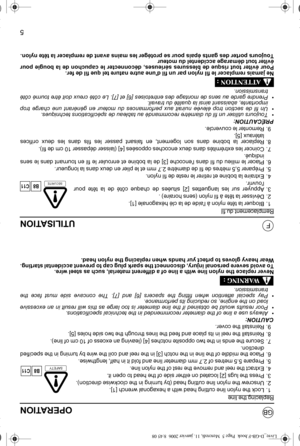 Page 125
GB
FUTILISATION
Remplacement du fil
1. Bloquer la tête nylon à laide de la clé héxagonale [1]. 
2. Dévisser la tête à fil nylon (sens horaire) .
3. Appuyer sur les languettes [2] situées de chaque côté de la tête pour 
louvrir. 
4. Extraire la bobine et retirer le reste de fil nylon.
5. Préparer 5,5 mètres de fil de diamètre 2.7 mm et le plier en deux dans la longueur.
6. Placer le milieu du fil dans lencoche [3] de la bobine et enrouler le fil en tournant dans le sens 
indiqué. 
7. Coincer les...