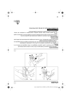 Page 6730
I
IUTILIZZO
Sostituzione del filo:1. Bloccare la parte superiore [1] della testa con filo di nylon e svitare la parte inferiore [2].
NOTA:
 Si può bloccare la parte superiore impiegando la chiave esagonale [3] fornita con la
macchina.
2. Togliere il filo usurato [4] e sostituirlo con un filo nuovo, centrandolo correttamente.
3. Riavvitare la parte inferiore per bloccare il filo. Non dimenticare di togliere la chiave esagonale, se
è stata impiegata per bloccare la testa.
Al riavvio del motore e...