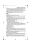 Page 1111
CONSIGNES DE SÉCURITÉ
B5.Avant chaque utilisation, toujours procéder à une vérification générale et en particulier de laspect des outils, ensemble de
coupe, carters de protection et des boulons de fixation, pour sassurer quils ne sont ni usés ni endommagés ni desserrés.
Toujours vérifier le bon fonctionnement de la gâchette de commande des gaz et du bouton darrêt STOP.
B6.Veiller au positionnement correct des poignées et du point daccrochage du harnais, ainsi quau bon équilibrage de la
machine. Les...