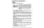 Page 33
TURVALLISUUSOHJEITA
Voidaksesi varmistaa turvallisen käytön
•Honda moottori on suunniteltu niin että käyttö
on -turvallista, jos sitä käytetään ohjeiden
mukaisesti. Lue tämä käsikirja huolellisesti niin
että ymmärrät sen ennen moottorin
käyttöönottoa. Ohjeiden laiminlyömisestä
saattaa olla seurauksena loukkaantuminen tai
laitevaurio.
•Tee aina esitarkastus (sivu 6) ennen kuin käynnistät moottorin. Voit
estää onnettomuuden tai laitevaurion.
•Voidaksesi estää tulipalon ja saadaksesi riittävän...