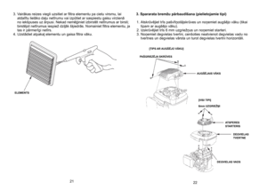 Page 11
3.  Vairākas reizes viegli uzsitiet ar filtra elementu pa cietu virsmu, lai atdalītu lielāko daļu netīrumu vai izpūtiet ar saspiestu gaisu virzienā no iekšpuses uz ārpusi. Nekad nemēģiniet izbirstēt netīrumus ar birsti; birstējot netīrumus iespiež dziļāk šķiedrās. Nomainiet filtra elementu, ja tas ir pārmerīgi netīrs. 
4.
 
Uzstādiet atpakaļ elementu un gaisa filtra vāku. 
	
3. Spararata bremžu pārbaudīšana (pielietojamie tipi)
1.   Atskrūvējiet trīs pašvītņotājskrūves un noņemiet augšējo vāku (tikai...