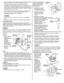 Page 277I
3. Togliere il tappo/sta di livello dell’olio e scolare l’olio nel contenitore 
inclinando il motore verso il collo di riempimento dell’olio.
Eliminare l’olio motore scolato in osservanza delle norme 
sull’ambiente. Si consiglia di scolare l’olio i un contenitore che può 
essere chiuso a tenuta e di portarlo a un centro di eliminazione o a 
una stazione di servizio dove verrà riciclato. Non gettare nei rifiuti o 
versare per terra o in uno scarico.
4. Con il motore in piano, riempire sino al segno di...