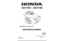 Page 11
GCV160 – GCV190
SERIENUMMER OG MOTORTYPE
BRUKERVEILEDNING
American Honda Motor Co., Inc.
3NZ0LA00                                                                        \
                2004.06
00X3N-ZM0-6020 