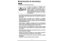 Page 33
INSTRUÇÕES DE SEGURANÇA
Para garantir um funcionamento seguro –
•O motor da Honda foi concebido para
funcionar com segurança e é fiável se for
utilizado conforme as instruções. Leia e
procure entender o Manual do Proprietário
antes de trabalhar com o motor. Se não o fizer,
pode resultar ferimentos pessoais ou estragos
no equipamento.
•Faça sempre uma inspecção de pré-funcionamento (página 6) antes de
ligar o motor. Desta maneira pode evitar um acidente ou estragos no
equipamento.
•Para evitar perigo de...