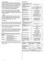 Page 166	 F
Rezerves daļas
Honda dzinēja emisijas kontroles sistēmas tika izstrādātas, 
uzbūvētas un sertificētas aizbilstoši EPA Kalifornijas pavalsts 
un Kanādas emisijas noteikumiem. Ikreiz, kad jāveic apkope, 
iesakām izmantot oriģinālās Honda daļas. Oriģinālās rezerves 
daļas ir izgatavotas atbilstoši tiem pašiem standartiem, kas 
pielietoti oriģinālam daļām, tādēļ Jūs varat būt droši par 
to sniegumu. Neoriģinālu rezerves daļu izmantošana var 
pasliktināt emisijas kontroles snieguma efektivitāti....