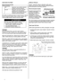 Page 7
F	7
KURO BAKO PILDYMAS
Rekomenduojamas kuras
Bešvinis benzinas
JAVBenzinas, kurio siurblinis oktaninis 
skaičius yra 86 arba didesnis
Ne JAVBenzinas, kurio tyrimų oktaninis 
skaičius yra 91 arba didesnis
Benzinas, kurio siurblinis oktaninis 
skaičius yra 86 arba didesnis
Šis variklis yra sertifikuotas darbui su bešviniu benzinu. Bešvinis 
benzinas degdamas palieka mažiau nuosėdų variklyje ir ant 
žvakių bei ilgėja išmetimo sistemos tarnavimo laikas.
PERSPJIMAS
Benzinas yra itin degus ir sprogus, todėl...