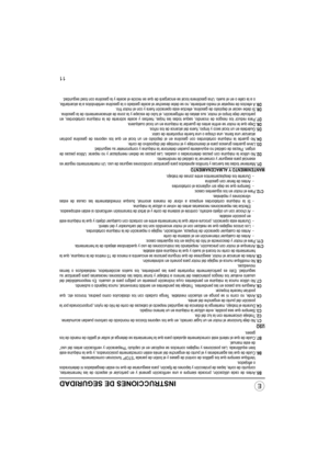 Page 8611
INSTRUCCIONES DE SEGURIDAD
B5.Antes de cada utilización, proceda siempre a una verificación general y en particular el aspecto de las herramientas,
conjunto de corte, tapas de protección y tapones de fijación, para asegurarse de que no están desgastados ni deteriorados
o aflojados.
Verifique siempre que los gatillos de control de gases y el botón de parada “STOP” funcionan correctamente.
B6.Cuide de que las agarraderas y el punto de enganche del arnés estén correctamente posicionados, y que la máquina...