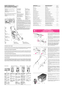 Page 1Push the pin (1) towards the right, as shown, and insert
that end into the right hand housing (2) of the chassis.
Using a screwdriver, hook the eyelet end (3) of the
spring and insert into the slot.  Lastly, insert the pin’s left
end into its housing (4).
Empujar el perno (1) hacia la derecha como se indica.
Insertar este extremo en el alojamiento derecho (2) del
chasis, enganchar con un destornillador el terminal de
argolla (3) del muelle e introducirlo en la ranura; por últi-
mo, introducir el extremo...