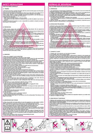 Page 3max 20°
A1A4B2B4B6.8C7.9
A) TRAINING
1) Read the instructions carefully. Be familiar with the controls and the proper use of the equip-
ment. Learn how to stop the motor quickly.
2) Only use the lawnmower for the purpose for which it was made, that is, the cutting and col-
lection of grass. Any other use can be dangerous and result in damage to the machine.
3) Never allow children or people unfamiliar with these instructions to use the lawnmower.
Local regulations may restrict the age of the operator.
4)...